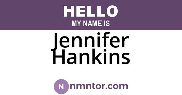 Jennifer Hankins
