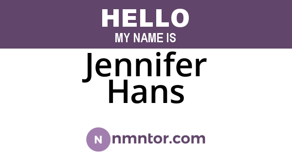 Jennifer Hans