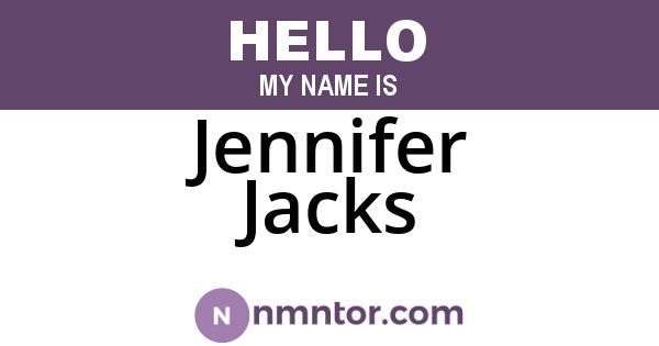 Jennifer Jacks