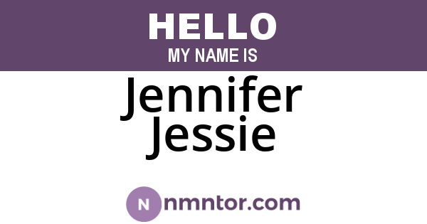 Jennifer Jessie