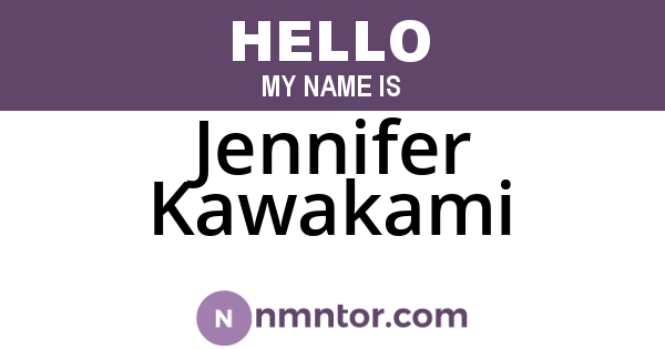 Jennifer Kawakami