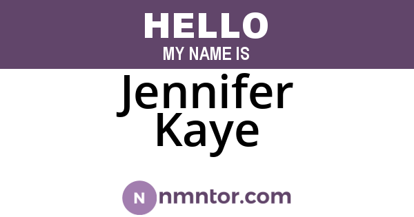 Jennifer Kaye