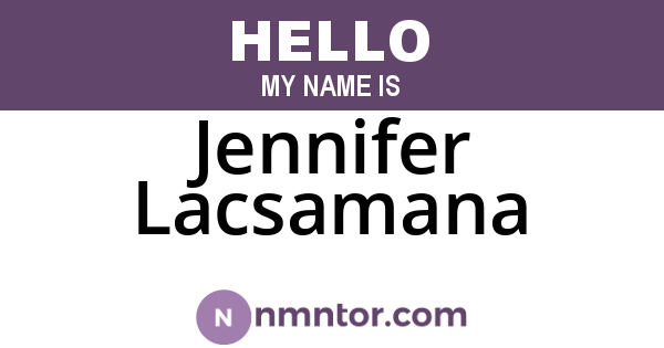Jennifer Lacsamana
