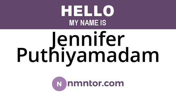 Jennifer Puthiyamadam