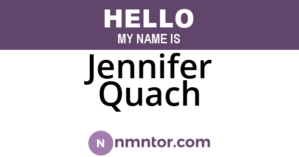 Jennifer Quach