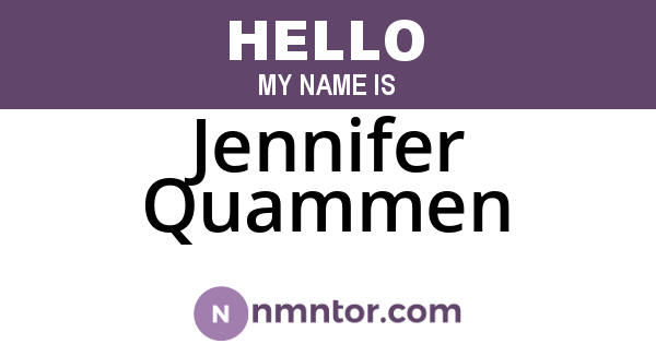 Jennifer Quammen
