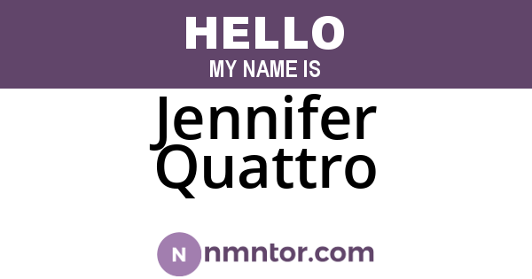 Jennifer Quattro