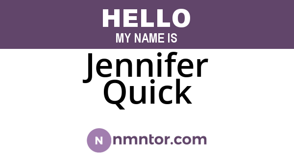 Jennifer Quick