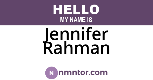 Jennifer Rahman