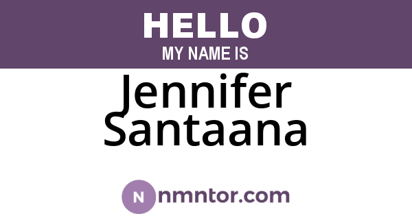 Jennifer Santaana