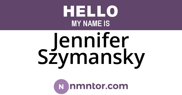 Jennifer Szymansky