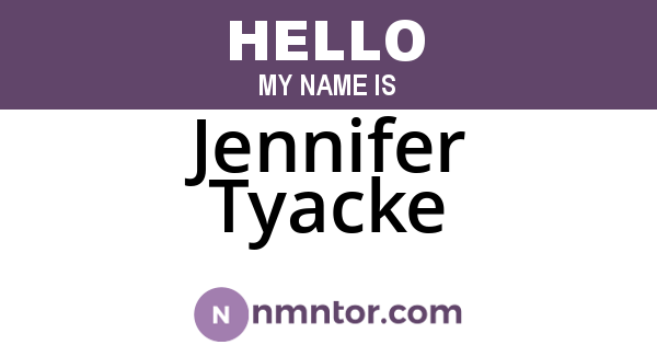 Jennifer Tyacke