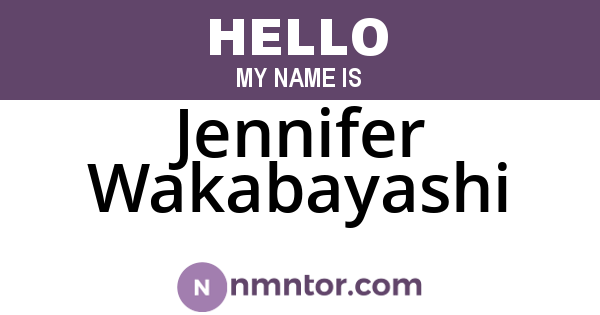 Jennifer Wakabayashi