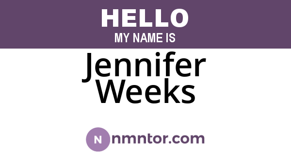 Jennifer Weeks