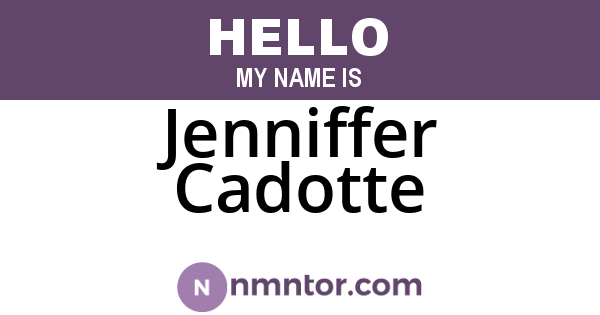 Jenniffer Cadotte