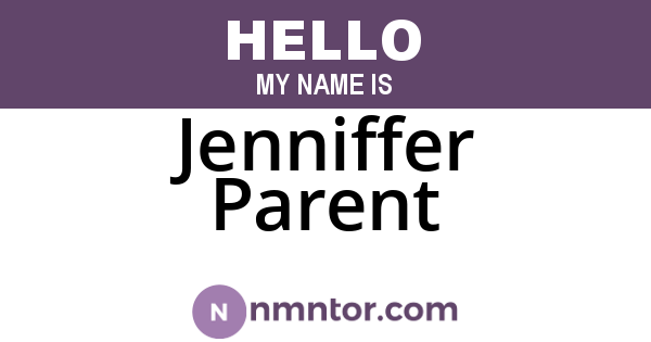 Jenniffer Parent