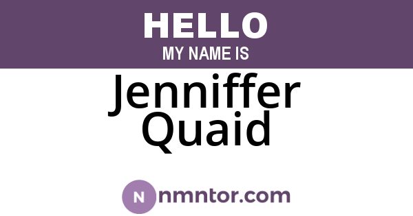 Jenniffer Quaid