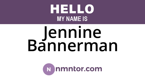 Jennine Bannerman