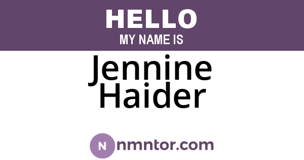 Jennine Haider