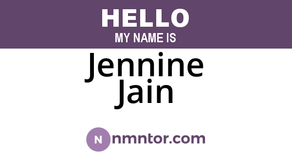 Jennine Jain