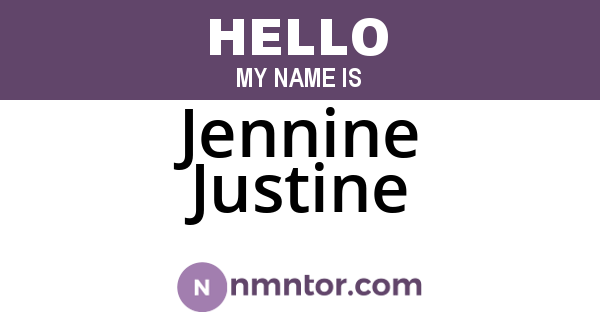Jennine Justine
