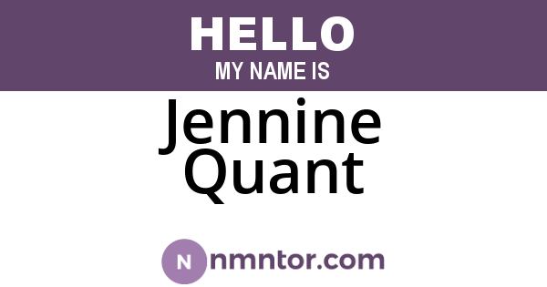 Jennine Quant