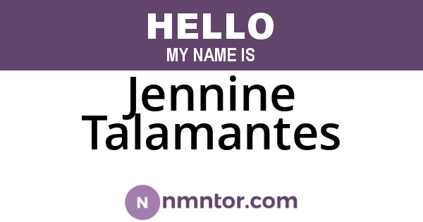 Jennine Talamantes