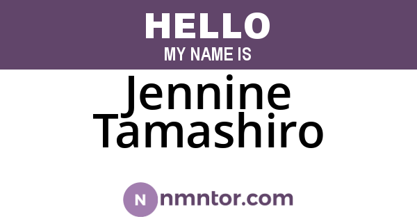 Jennine Tamashiro