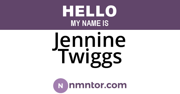 Jennine Twiggs