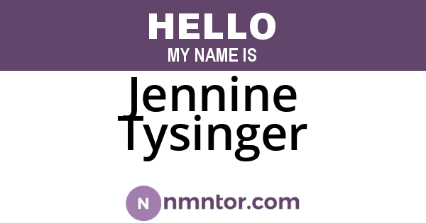 Jennine Tysinger