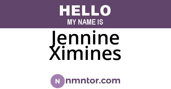 Jennine Ximines