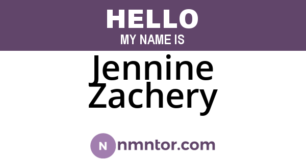 Jennine Zachery