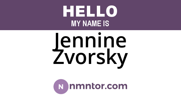 Jennine Zvorsky