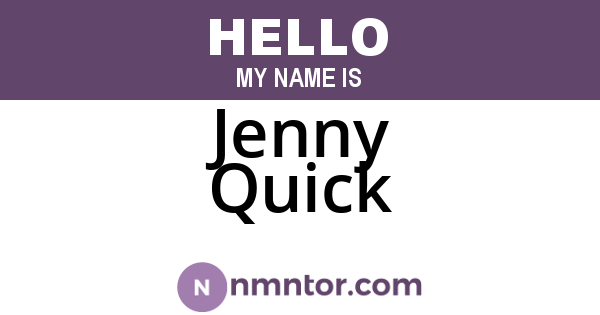 Jenny Quick