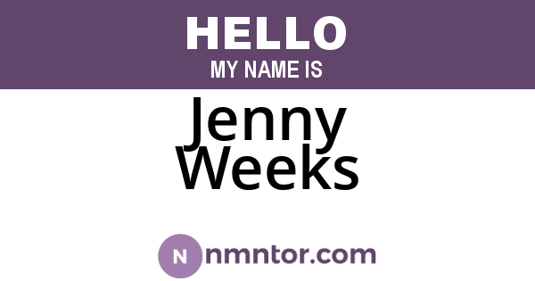 Jenny Weeks