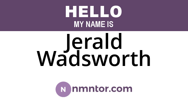 Jerald Wadsworth