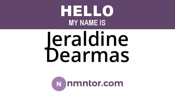 Jeraldine Dearmas
