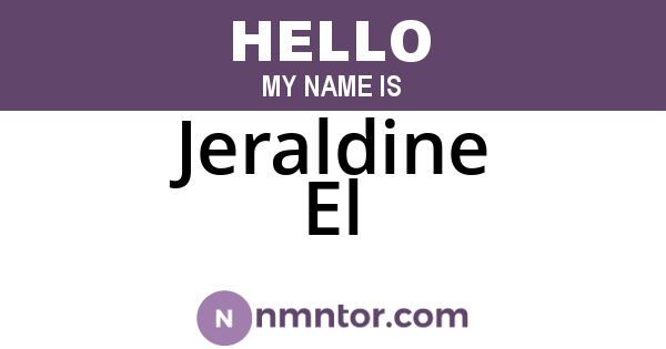 Jeraldine El