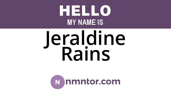 Jeraldine Rains
