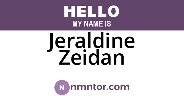 Jeraldine Zeidan