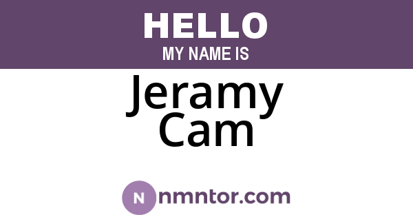 Jeramy Cam