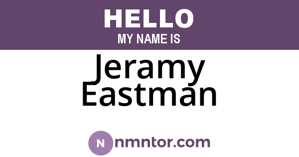 Jeramy Eastman