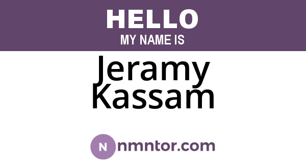 Jeramy Kassam
