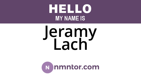 Jeramy Lach