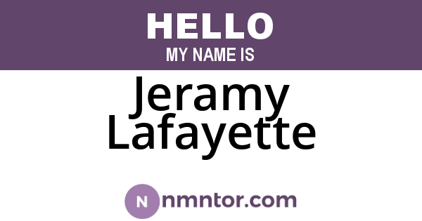 Jeramy Lafayette