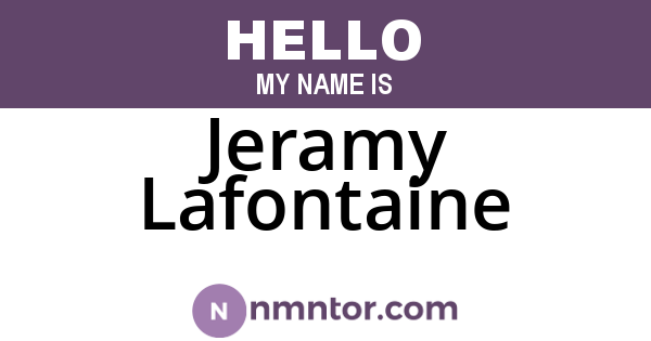 Jeramy Lafontaine