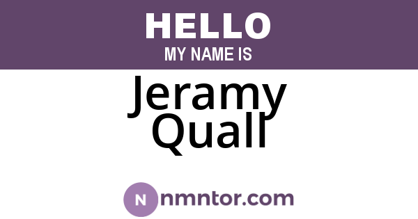 Jeramy Quall