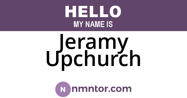 Jeramy Upchurch