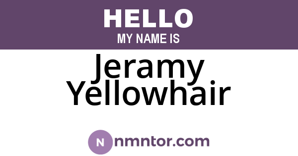 Jeramy Yellowhair