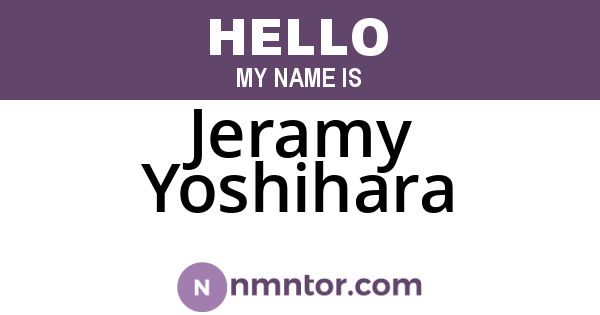 Jeramy Yoshihara